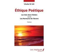 Éthique Poétique Schauber De Sahi (Auteur)
