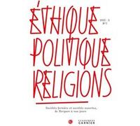 Éthique, politique, religions Thierry Gontier (Direction), Collectif (Auteur)