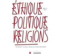 Éthique, politique, religions Thierry Gontier (Direction), Collectif (Auteur)