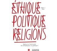 Éthique, politique, religions Thierry Gontier (Direction), Collectif (Auteur)