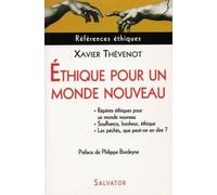 Ethique pour un monde nouveau : Repères éthiques pour un monde nouveau Les péchés, que peut-on en dire ? Souffrance, bonheur, éthique