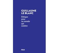 Ethique pour un monde qui sombre: Dans les pas de Walter Benjamin et Hannah Arendt