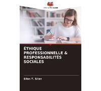 Éthique Professionnelle & Responsabilités Sociales