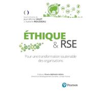 Éthique & RSE: Pour une transformation soutenable des organisations