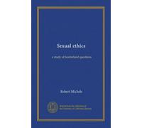 Éthique sexuelle : étude des questions borderland