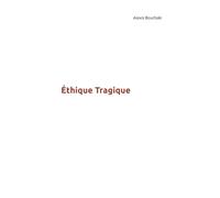 Éthique Tragique