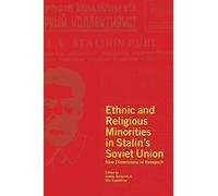 Ethnic And Religious Minorities In Stalin's Soviet Union