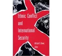 Ethnic Conflict and International Security