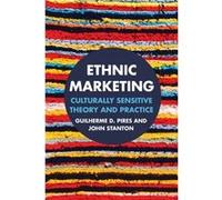 Ethnic Marketing by Stanton & John University of Western Sydney & Australia. Stanton John University of Western Sydney Australia. (Auteur)