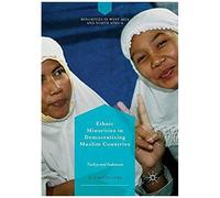 Ethnic Minorities In Democratizing Muslim Countries