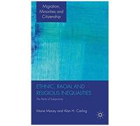 Ethnic, Racial And Religious Inequalities