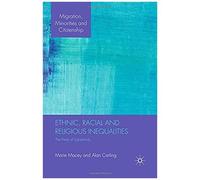 Ethnic, Racial And Religious Inequalities