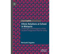 Ethnic Relations At School In Malaysia