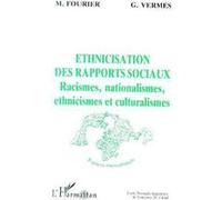 Geneviève Vermès – Ethnicisation des rapports sociaux – Tome 3 – Livre