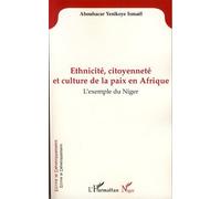 Ethnicité, citoyenneté et culture de la paix en Afrique