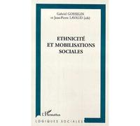 Ethnicite Et Mobilisations Sociales