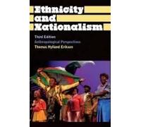 Ethnicity And Nationalism