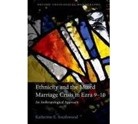 Ethnicity And The Mixed Marriage Crisis In Ezra 9-10