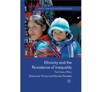 Ethnicity And The Persistence Of Inequality