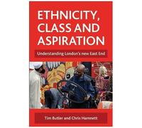 Ethnicity, Class And Aspiration