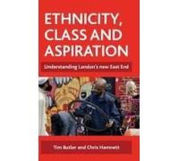 Ethnicity, Class And Aspiration