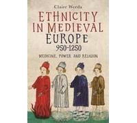 Ethnicity In Medieval Europe, 950-1250
