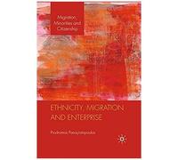 Ethnicity, Migration And Enterprise
