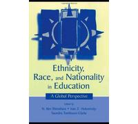 Ethnicity, Race, And Nationality In Education