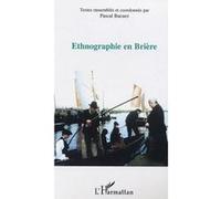 Ethnographie en Brière - Pascal Bacuez - L'harmattan - broché - Essai