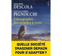 Ethnographies des mondes à venir