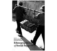 Ethnographies Of Social Support