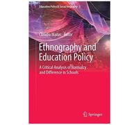 Ethnography And Education Policy