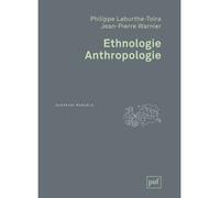 Ethnologie. Anthropologie - Philippe Laburthe-Tolra - Puf - broché - Etude