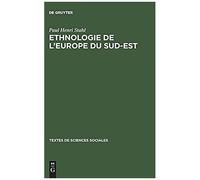 Ethnologie De L'europe Du Sud-Est