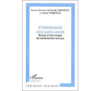 Ethnologie des sans-logis: Etude d'une forme de domination sociale