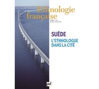 Ethnologie française 2008, n° 2 La Suède - Collectif - Puf - broché - Revue