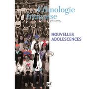 Ethnologie française 2010, n° 1 Nouvelles adolescences - Collectif - Puf - broché - Livre