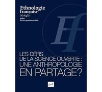 Ethnologie française 2024, n° 2: Les défis de la Science ouverte : une anthropologie en partage
