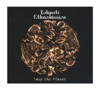 Ethnomission - Save the Planet
