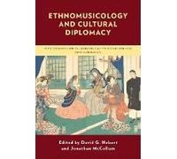 Ethnomusicology And Cultural Diplomacy