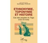 Ethnonymie, Toponymie Et Histoire