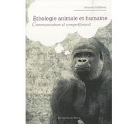Ethologie Animale Et Humaine - Communication Et Comportement