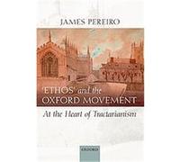 Ethos' And The Oxford Movement