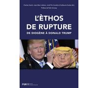 Ethos de rupture. de diogene a donald trump De Diogène à Donald Trump - Jordi Pia Comella - Presses De La Sorbonne Nouvelle - broché - Essai