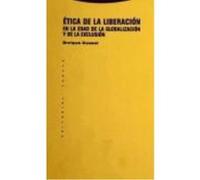 Ética De La Liberación En La Edad De La Globalización Y De La Exclusión - Dussel, Enrique D. Dussel, Enrique D (Auteur)