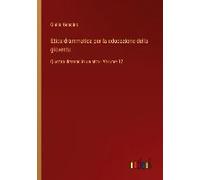 Etica Drammatica Per La Educazione Della Gioventu