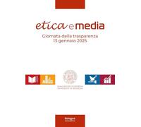 Etica e media. Giornata della trasparenza, 13 gennaio 2025