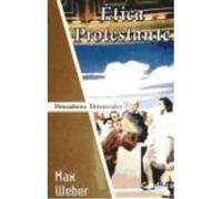Ética Protestante - Weber, Max, Varela, Alicia, (tr.) Weber, Max, Varela, Alicia, Tr (Auteur)
