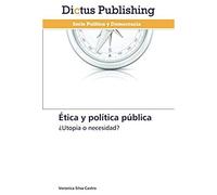 Ética Y Política Pública