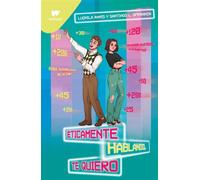 Éticamente hablando, te quiero - Ludmila Ramis - Montena - ebook (ePub) - Livre